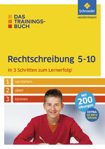 ISBN 9783507232211: Das Trainingsbuch / Das Trainingsbuch - Ausgabe 2015 - Ausgabe 2015 / Rechtschreibung 5-10