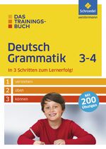 ISBN 9783507232228: Das Trainingsbuch / Das Trainingsbuch - Ausgabe 2015 – Ausgabe 2015 / Deutsch Grammatik 3-4