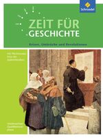 ISBN 9783507368422: Zeit für Geschichte Oberstufe - Ausgabe 2014 für Niedersachsen: Themenband ab Zentralabitur 2017: Krisen, Umbrüche und Revolutionen: Ausgabe für die ... für die Qualifikationsphase in Niedersachsen)