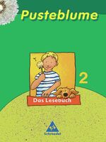 ISBN 9783507409026: Pusteblume. Das Lesebuch / Pusteblume. Das Lesebuch - Ausgabe 2003 für Berlin, Brandenburg, Bremen, Mecklenburg-Vorpommern, Nordrhein-Westfalen, Rheinland-Pfalz, Saarland, Sachsen-Anhalt und Thüringen - Ausgabe 2003 für Berlin, Brandenburg, Bremen, Meckle