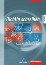 Brigitte Ehrlich: Richtig schreiben - Üb