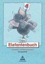 Das Elefantenbuch: [Ausgabe Eisenbarth-Gebhard] / [Ill.: Pia Eisenbarth ; Wilfried Gebhard]