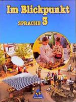 ISBN 9783507412248: Im Blickpunkt / Ausgabe Baden-Württemberg – Schülerband 3 Druckschrift
