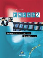 ISBN 9783507420724: Enter Gymnasium 2- Ausgabe 2005: Schülerband 2: Klasse 7 - 10 (mit CD-ROM)