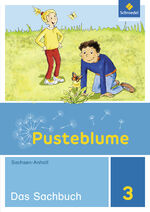 ISBN 9783507435537: Pusteblume. Sachunterricht - Ausgabe 2017 für Sachsen-Anhalt - Schulbuch 3