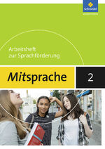 ISBN 9783507458468: Mitsprache - Deutsch als Zweitsprache Ausgabe 2017 – Arbeitsheft 2