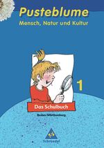 Pusteblume - Mensch, Natur und Kultur: [Hauptband]., Das Schulbuch