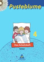 ISBN 9783507465985: Pusteblume. Das Sachbuch / Pusteblume. Das Sachbuch - Ausgabe 2004 Sachsen – Ausgabe 2004 Sachsen / Arbeitsheft 4