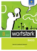 ISBN 9783507483910: wortstark Basis - Differenzierende Ausgabe für Nordrhein-Westfalen 2012 – SprachLeseBuch 8