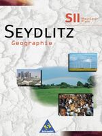 Seydlitz Geographie - Ausgabe 2000 für die Sekundarstufe II in Rheinland-Pfalz - Ausgabe 1998 für die Sekundarstufe II in Rheinland-Pfalz / Schülerband Grundkurs