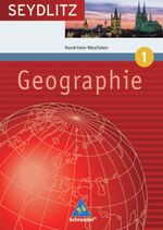 ISBN 9783507526440: Seydlitz Geographie / Seydlitz Geographie - Ausgabe 2006 für die Sekundarstufe I an Gymnasien in Nordrhein-Westfalen – Ausgabe 2004 für die Sekundarstufe I an Gymnasien in Nordrhein-Westfalen / Schülerband 1