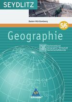 Seydlitz - Geographie GWG, Fächerverbund Geographie, Wirtschaft, Gemeinschaftskunde