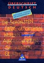 ISBN 9783507696457: Überschrift Deutsch – Schülerband 11.-13. Schuljahr