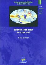 ISBN 9783507765320: Nichts löst sich in Luft auf, Phy Sek. I u. II