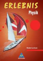 ISBN 9783507772106: Erlebnis Physik / Erlebnis Physik - Ausgabe 2005 für die 7.-10. Klasse in Niedersachsen - Ausgabe 2005 für die 7.-10. Klasse in Niedersachsen / Schülerband 7-10