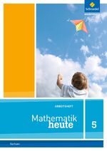 ISBN 9783507810013: Mathematik heute - Ausgabe 2012 für Sachsen - Arbeitsheft 5