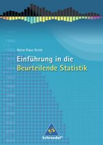 ISBN 9783507832145: Einführung in die beurteilende Statistik