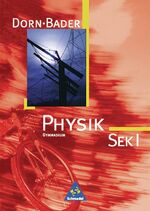 ISBN 9783507862623: Dorn / Bader Physik SI - Ausgabe 2001 Bremen, Hamburg, Niedersachsen, Nordrhein-Westfalen, Rheinland-Pfalz, Saarland - Schülerband SEK I