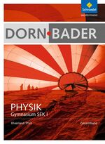 ISBN 9783507868915: Dorn / Bader Physik SI - Ausgabe 2016 für Rheinland - Pfalz - Schulbuch SI