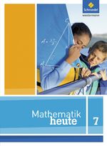 ISBN 9783507877535: Mathematik heute - Ausgabe 2012 für Nordrhein-Westfalen – Schulbuch 7