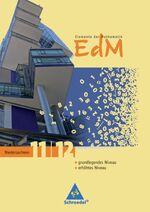 Elemente der Mathematik - EdM: Schuljahr 11/12., Grundlegendes und erhöhtes Niveau