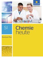 ISBN 9783507880900: Chemie heute SI - Ausgabe 2016 für Rheinland-Pfalz – Schulbuch SI