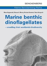 ISBN 9783510614028: Marine benthic dinoflagellates - unveiling their worldwide biodiversity