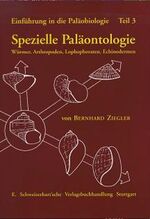 ISBN 9783510651795: Einführung in die Paläontologie / Spezielle Paläontologie - Würmer, Arthropoden. Lophophoraten, Echinodermen