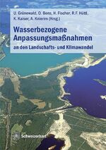 ISBN 9783510652747: Wasserbezogene Anpassungsmaßnahmen an den Landschafts- und Klimawandel