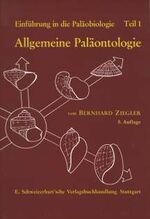 ISBN 9783510653164: Einführung in die Paläobiologie, Teil 1 - Allgemeine Paläontologie