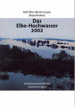 ISBN 9783510959488: Das Elbe-Hochwasser 2002 - Geowissenschaftliche Auswertungen