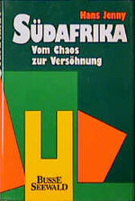 ISBN 9783512030833: Südafrika - vom Chaos zur Versöhnung - 20 Essays