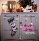 ISBN 9783512032837: Advent, Advent... - Inspirationen für die schönste Zeit