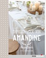 ISBN 9783512040313: Tafelschmuck von Amandine