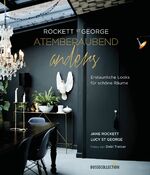 ISBN 9783512040924: Atemberaubend anders – Erstaunliche Looks für schöne Räume