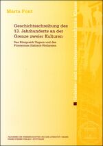 ISBN 9783515087155: Geschichtsschreibung des 13. Jahrhunderts an der Grenze zweier Kulturen : das Königreich Ungarn und das Fürstentum Halitsch-Wolhynien. Akademie der Wissenschaften und der Literatur, Mainz / Akademie der Wissenschaften und der Literatur Mainz. Geistes- und Sozialwissenschaftliche Klasse: Abhandlungen der Geistes- und Sozialwissenschaftlichen Klasse ; Jg. 2005, Nr. 3