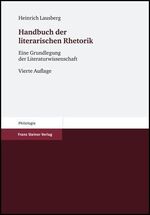 ISBN 9783515091565: Handbuch der literarischen Rhetorik – Eine Grundlegung der Literaturwissenschaft