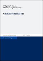 ISBN 9783515091695: Culina Franconiae II