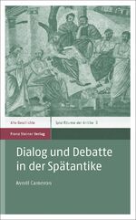 ISBN 9783515107976: Dialog und Debatte in der Spätantike