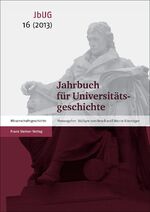 ISBN 9783515110402: Jahrbuch für Universitätsgeschichte 16 (2013) - Professorenkataloge 2.0 – Ansätze und Perspektiven webbasierter Forschung in der gegenwärtigen Universitäts- und Wissenschaftsgeschichte