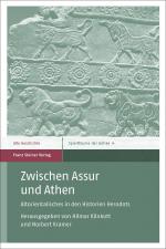 ISBN 9783515117432: Zwischen Assur und Athen – Altorientalisches in den Historien Herodots