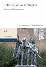 ISBN 9783515120456: Reformation in der Region - Personen und Erinnerungsorte