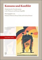 ISBN 9783515124485: Konsens und Konflikt - Demokratische Transformation in der Weimarer und Bonner Republik