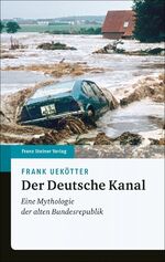 ISBN 9783515126038: Der Deutsche Kanal – Eine Mythologie der alten Bundesrepublik