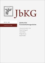 ISBN 9783515131599: Jahrbuch für Kommunikationsgeschichte 23 (2021)