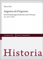 ISBN 9783515137942: Augustus als Programm