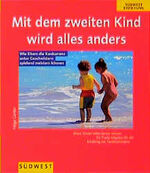 ISBN 9783517014388: Mit dem zweiten Kind wird alles anders