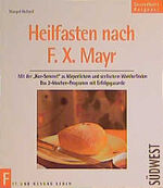 ISBN 9783517016603: Heilfasten nach F.X. Mayr