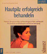 ISBN 9783517016719: hautpilz erfolgreich behandeln