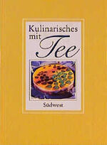 ISBN 9783517018805: Kulinarisches mit Tee